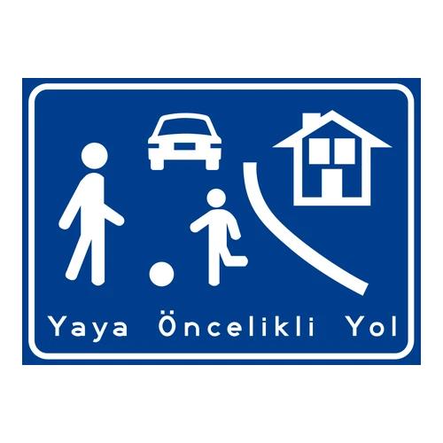 Yaya Öncelikli Yol anlamı