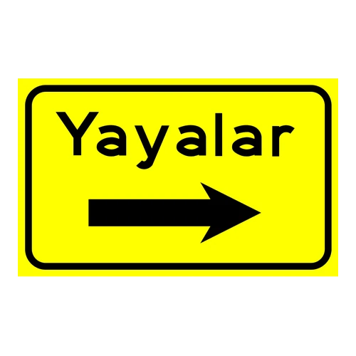 Yaya Yönlendirme Levhası anlamı